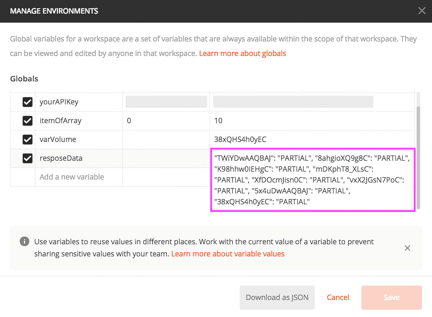 Data stores as the variable value in a copy-pastable format