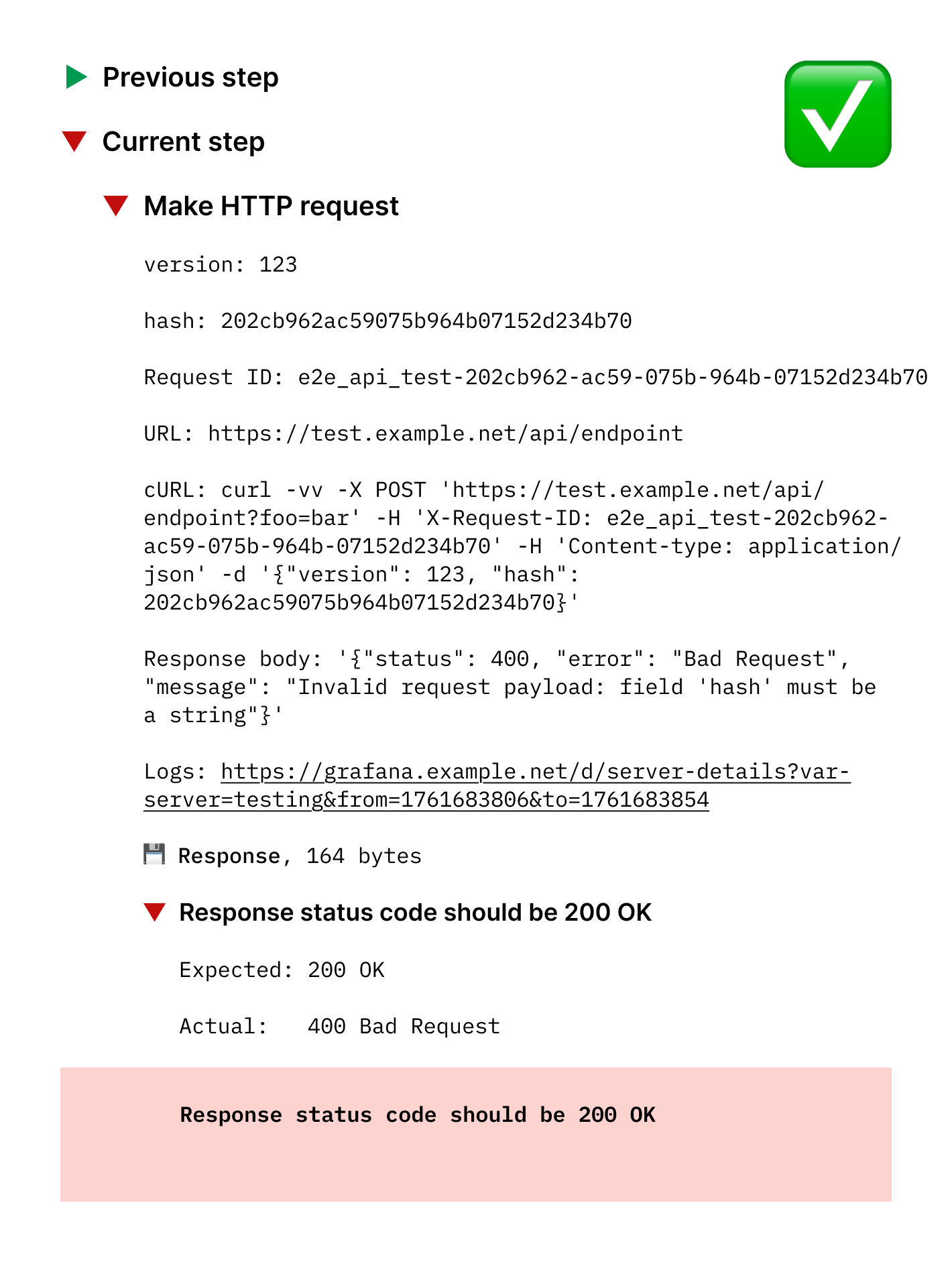 Test report with a link to the logs.